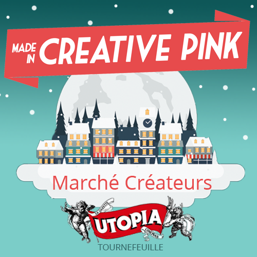 Creative Pink marché créateur cinéma Utopia Tournefeuille 